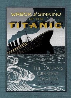 Cover The Wreck and Sinking of the Titanic (eBook, ePUB)