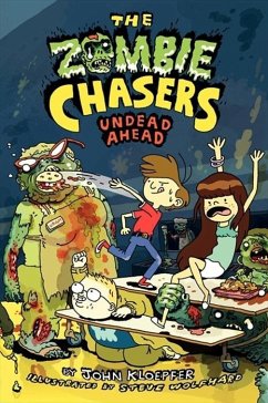 The Zombie Chasers #2: Undead Ahead (eBook, ePUB) - Kloepfer, John