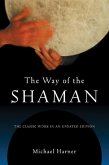 The Way of the Shaman (eBook, ePUB)