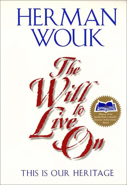 The Will To Live On (eBook, ePUB) The Will To Live On (eBook, ePUB)