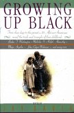 Growing Up Black (eBook, ePUB)