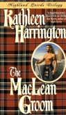 The MacLean Groom (eBook, ePUB) The MacLean Groom (eBook, ePUB)