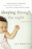 Sleeping Through the Night, Revised Edition (eBook, ePUB)