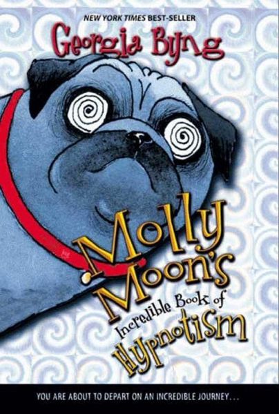 Molly Moon's Incredible Book of Hypnotism (eBook, ePUB) Molly Moon's Incredible Book of Hypnotism (eBook, ePUB)
