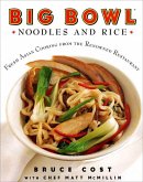 Big Bowl Noodles and Rice (eBook, ePUB) Big Bowl Noodles and Rice (eBook, ePUB)