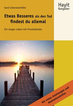 Etwas Besseres als den Tod findest du allemal (eBook, ePUB) - Unterstenhöfer, Gerd