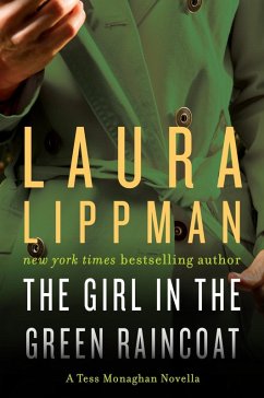 The Girl in the Green Raincoat (eBook, ePUB) - Lippman, Laura
