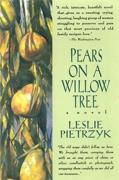 Pears on a Willow Tree (eBook, ePUB) - Pietrzyk, Leslie