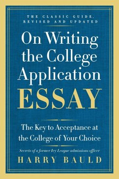 Cover On Writing the College Application Essay, 25th Anniversary Edition (eBook, ePUB)