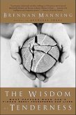 The Wisdom of Tenderness (eBook, ePUB)