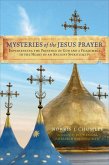 Mysteries of the Jesus Prayer (eBook, ePUB)