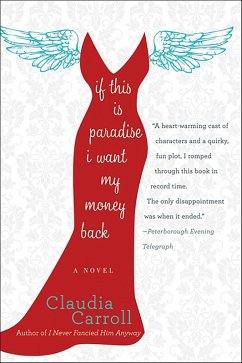 If This is Paradise, I Want My Money Back (eBook, ePUB) - Carroll, Claudia