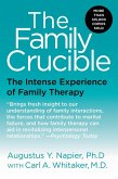 The Family Crucible (eBook, ePUB) The Family Crucible (eBook, ePUB)