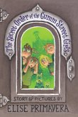 The Secret Order of the Gumm Street Girls (eBook, ePUB) The Secret Order of the Gumm Street Girls (eBook, ePUB)
