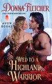 Wed to a Highland Warrior (eBook, ePUB)