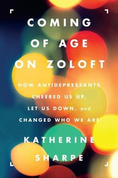 Coming of Age on Zoloft (eBook, ePUB) - Sharpe, Katherine