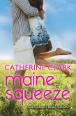 Maine Squeeze (eBook, ePUB)