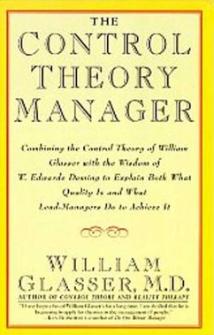 The Control Theory Manager (eBook, ePUB) - Glasser, William