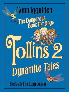 Tollins 2: Dynamite Tales (eBook, ePUB) - Iggulden, Conn; Duncan, Lizzy