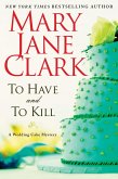To Have and to Kill (eBook, ePUB)