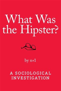 Cover What Was the Hipster? (eBook, ePUB)