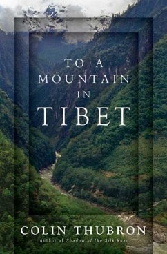 To a Mountain in Tibet (eBook, ePUB) - Thubron, Colin