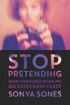 Stop Pretending (eBook, ePUB) - Sones, Sonya