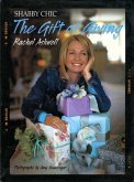 Shabby Chic: The Gift of Giving (eBook, ePUB)