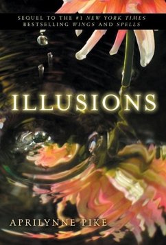 Illusions (eBook, ePUB) - Pike, Aprilynne
