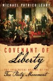 Covenant of Liberty (eBook, ePUB) Covenant of Liberty (eBook, ePUB)