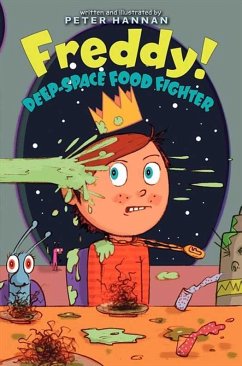 Cover Freddy! Deep-Space Food Fighter (eBook, ePUB)