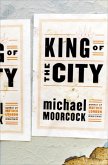 The King of the City (eBook, ePUB) The King of the City (eBook, ePUB)