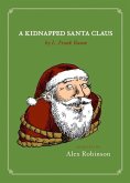A Kidnapped Santa Claus (eBook, ePUB)