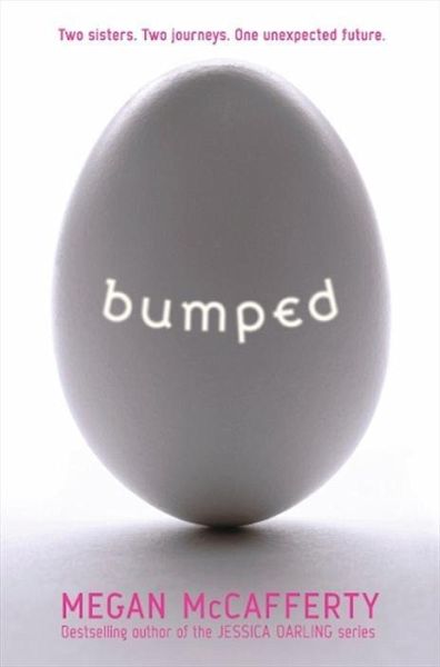 Bumped (eBook, ePUB)