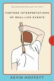 Further Interpretations of Real-Life Events (eBook, ePUB)