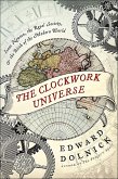 The Clockwork Universe (eBook, ePUB) The Clockwork Universe (eBook, ePUB)