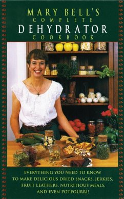 Mary Bell's Comp Dehydrator Cookbook (eBook, ePUB) - Bell, Mary; Righter, Evie