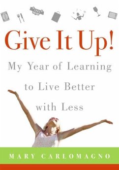 Give It Up! (eBook, ePUB) - Carlomagno, Mary