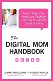 The Digital Mom Handbook (eBook, ePUB)