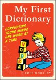 My First Dictionary (eBook, ePUB) My First Dictionary (eBook, ePUB)