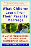 What Children Learn from Their Parents' Marriage (eBook, ePUB)