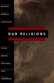 Our Religions (eBook, ePUB) Our Religions (eBook, ePUB)