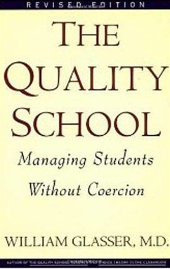 Quality School (eBook, ePUB) - Glasser, William