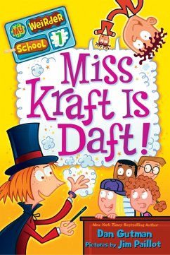 My Weirder School #7: Miss Kraft Is Daft! (eBook, ePUB) - Gutman, Dan