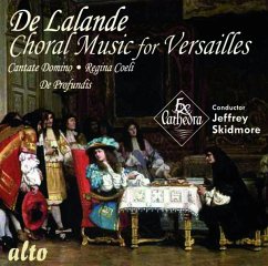 Choral Music For Versailles - Skidmore/Ex Cathedra/Ex Cathedra Baroque Orchestra