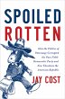 Spoiled Rotten (eBook, ePUB) - Bild 1