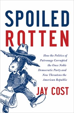 Spoiled Rotten (eBook, ePUB) - Cost, Jay