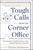 Tough Calls from the Corner Office (eBook, ePUB)