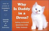 Why Is Daddy in a Dress? (eBook, ePUB)