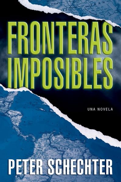 Fronteras Imposibles (eBook, ePUB) Fronteras Imposibles (eBook, ePUB)